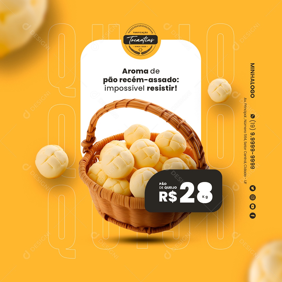 Aroma De Pão Recém-Assado Impossível Resistir Pão De Queijo 28,00 Kg Padaria Social Media PSD Editável