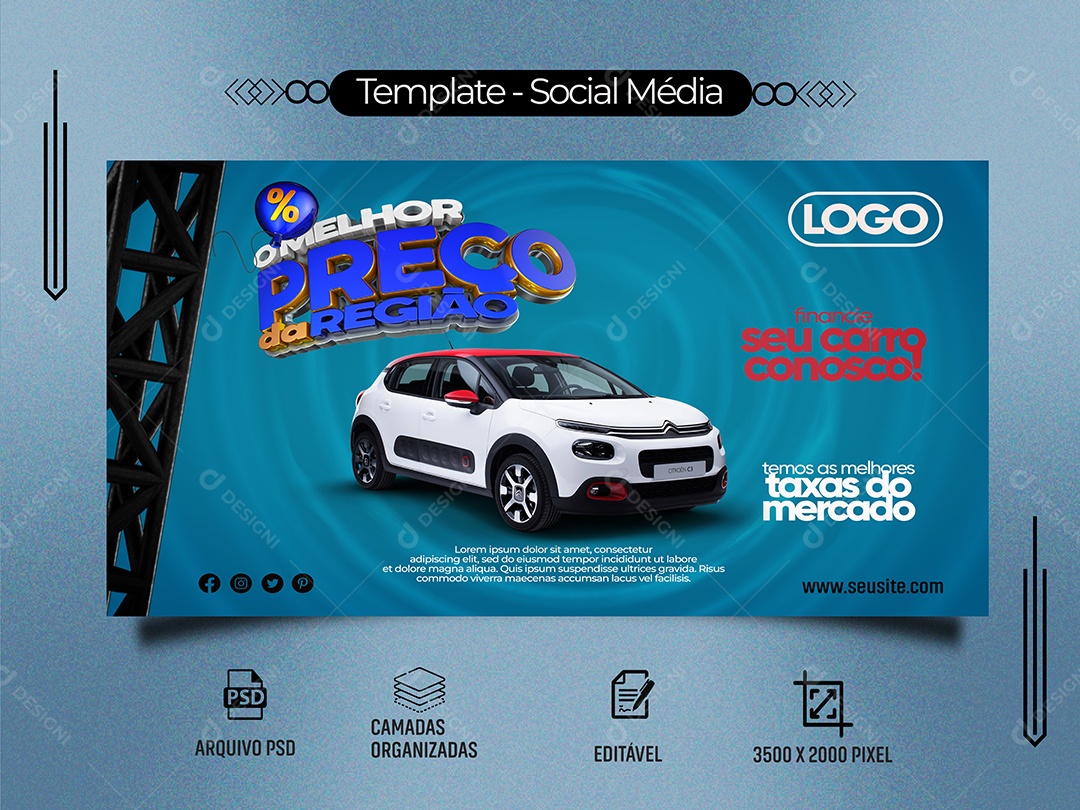 O Melhor Preço da Região Financie Seu Carro Conosco Social Media PSD Editável