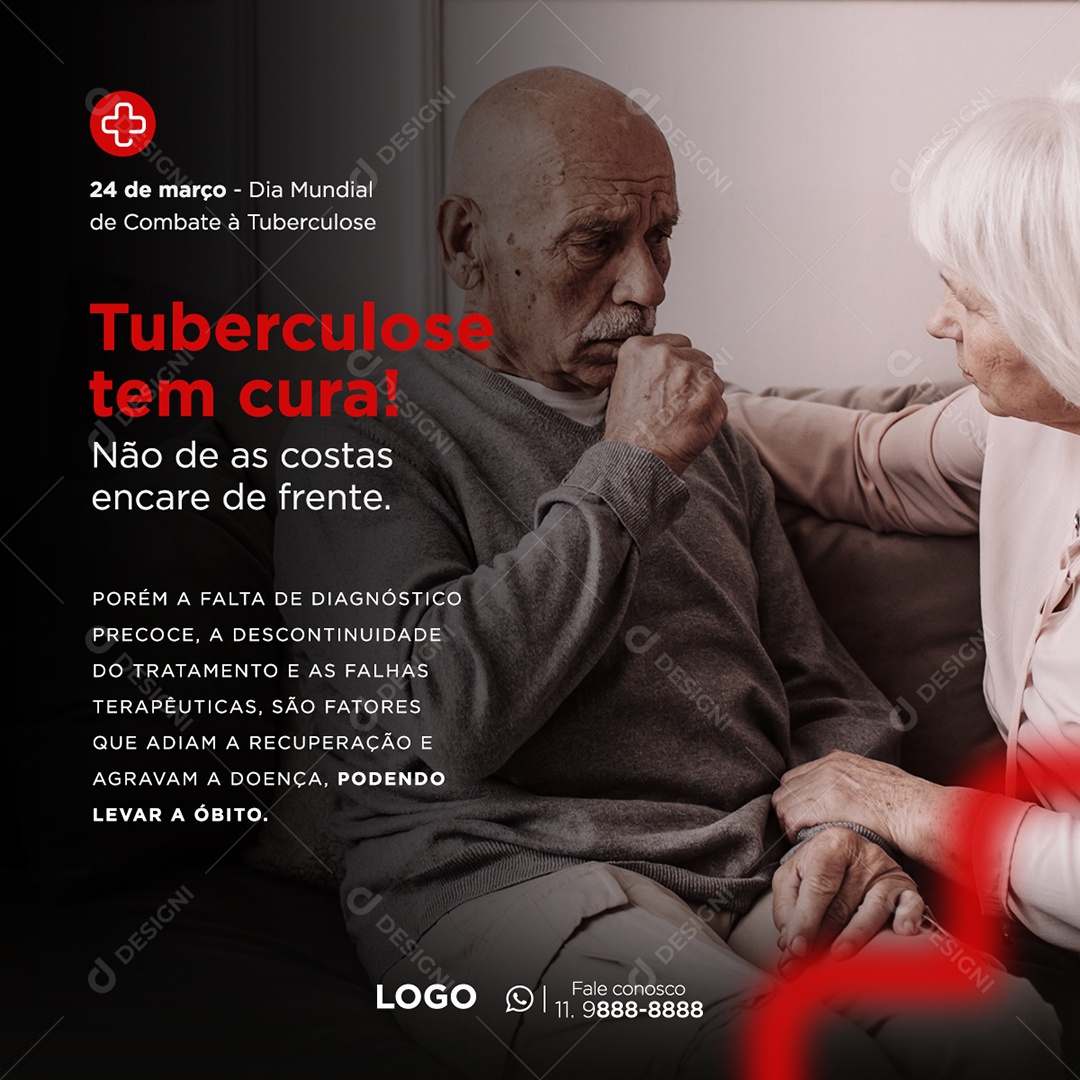 Dia Mundial de Combate à Tuberculose 24 De Março Tuberculose Tem Cura Social Media PSD Editável
