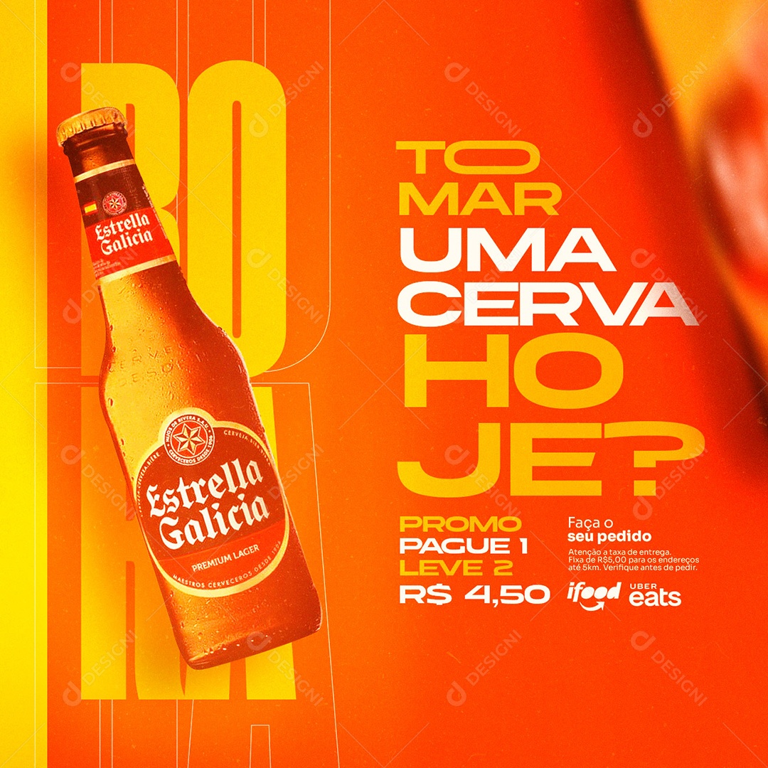 Tomar Uma Cerveja Hoje Promo Pague 1 Leve 2 Cerveja Estrela Galicia Social Media PSD Editável