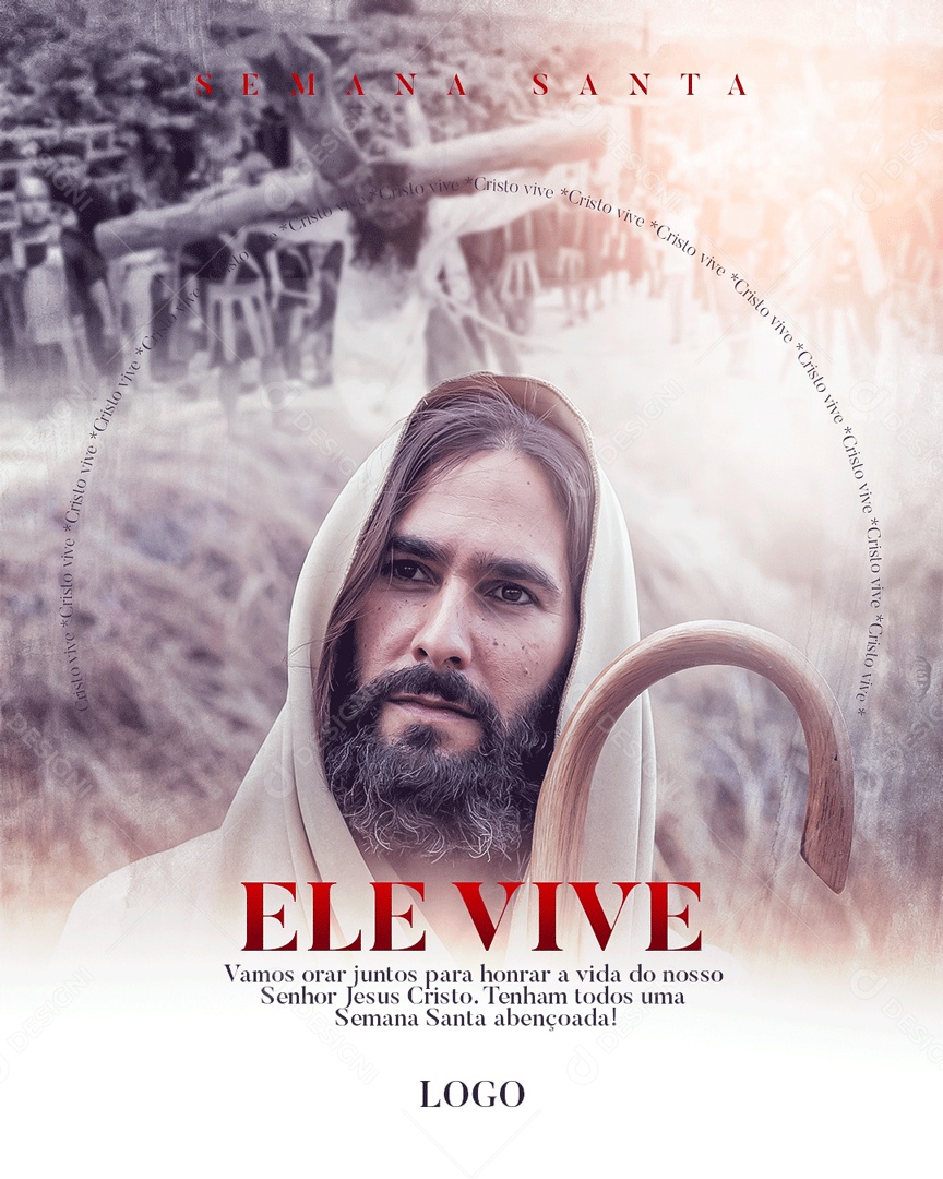 Ele Vive Vamos Orar Juntos Para Honra A Vida Do Nosso Senhor Jesus Cristo Semana Santa Social Media PSD Editável