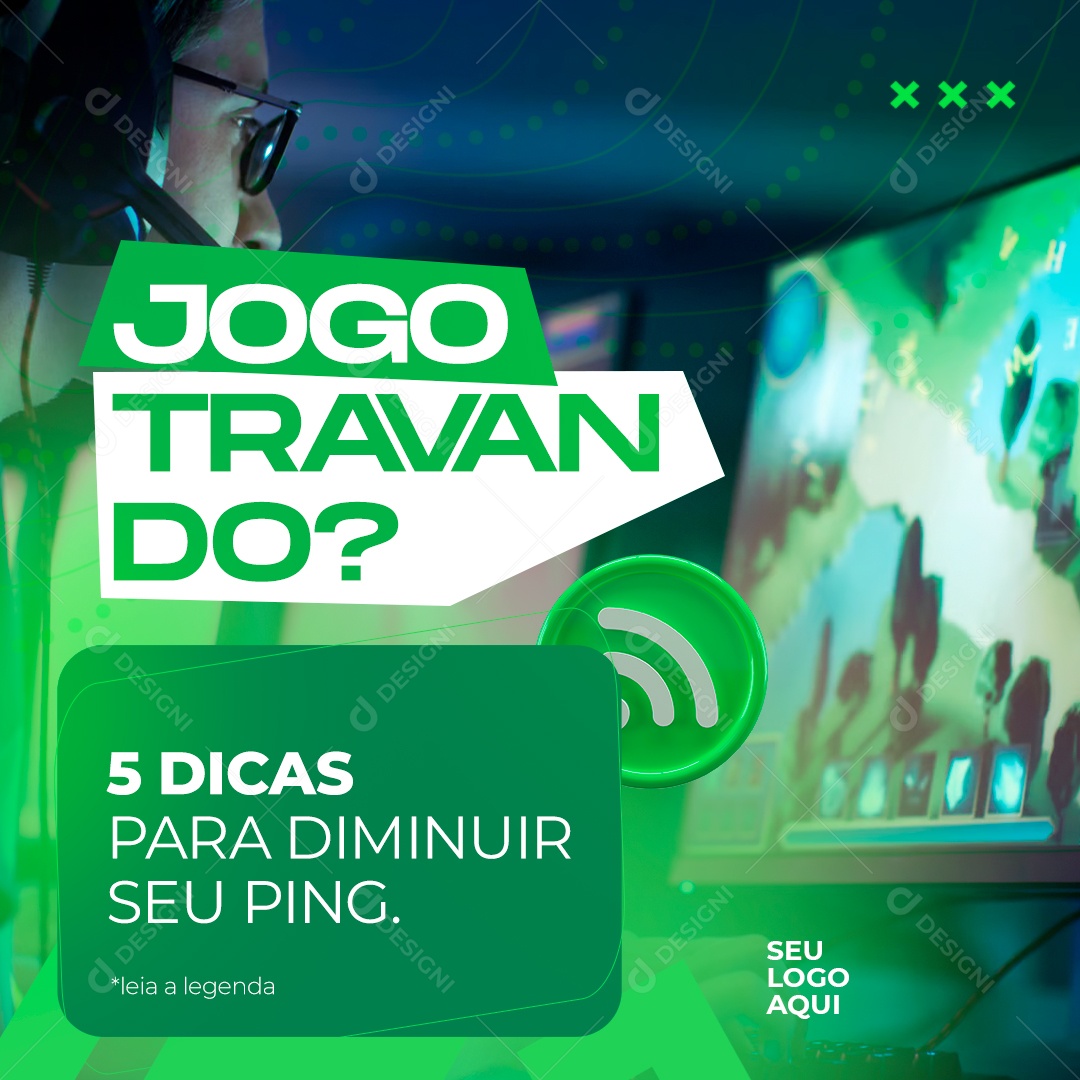 Jogo Travando 5 Dicas Para Diminuir Seu Ping Social Media PSD Editável