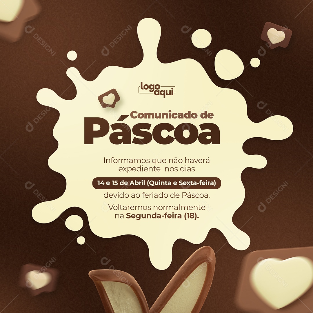 Social Media Comunicado De Páscoa Informamos Não Haverá Expediente Nos Dias 14 e 15 PSD Editável