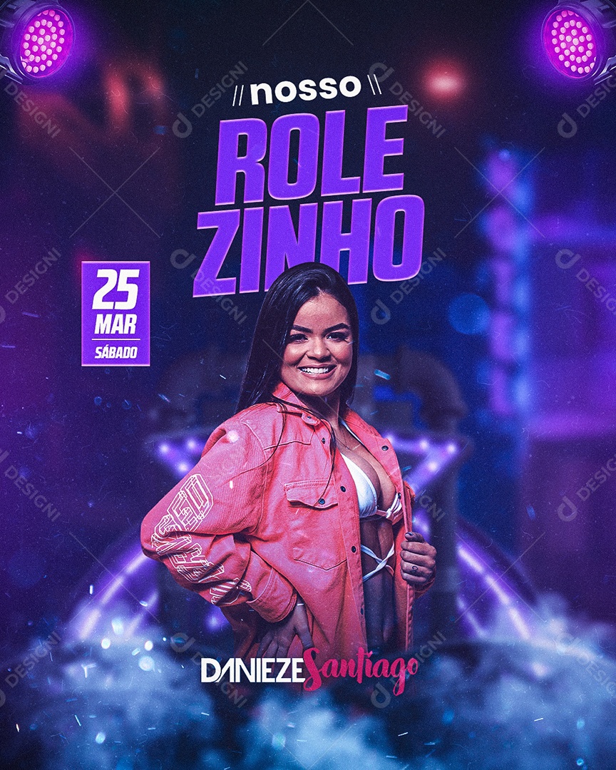 Nosso Rolezinho Flyer Danieze Santiago Social Media PSD Editável
