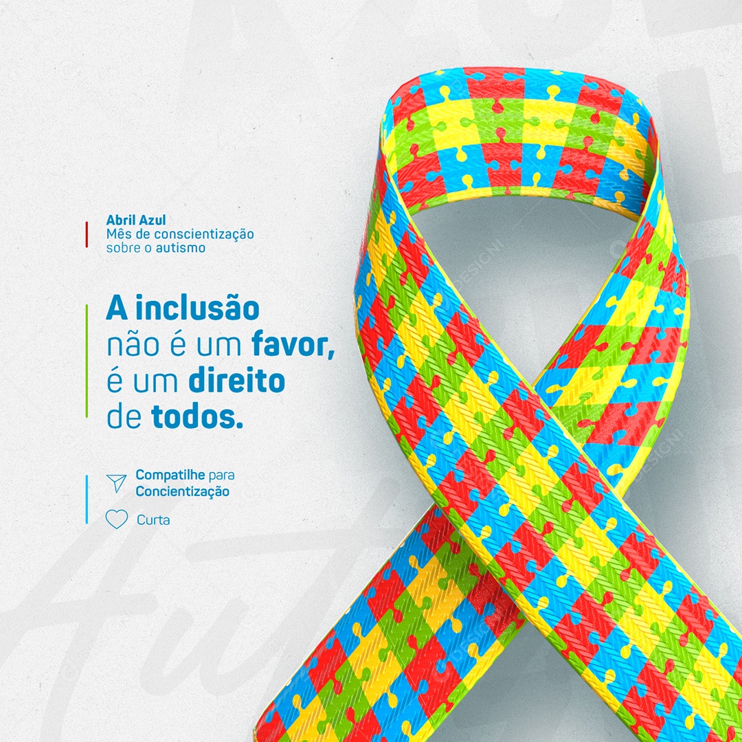 Social Media A Inclusão Não é Um Favor é Um Direito De Todos Abril Azul PSD Editável