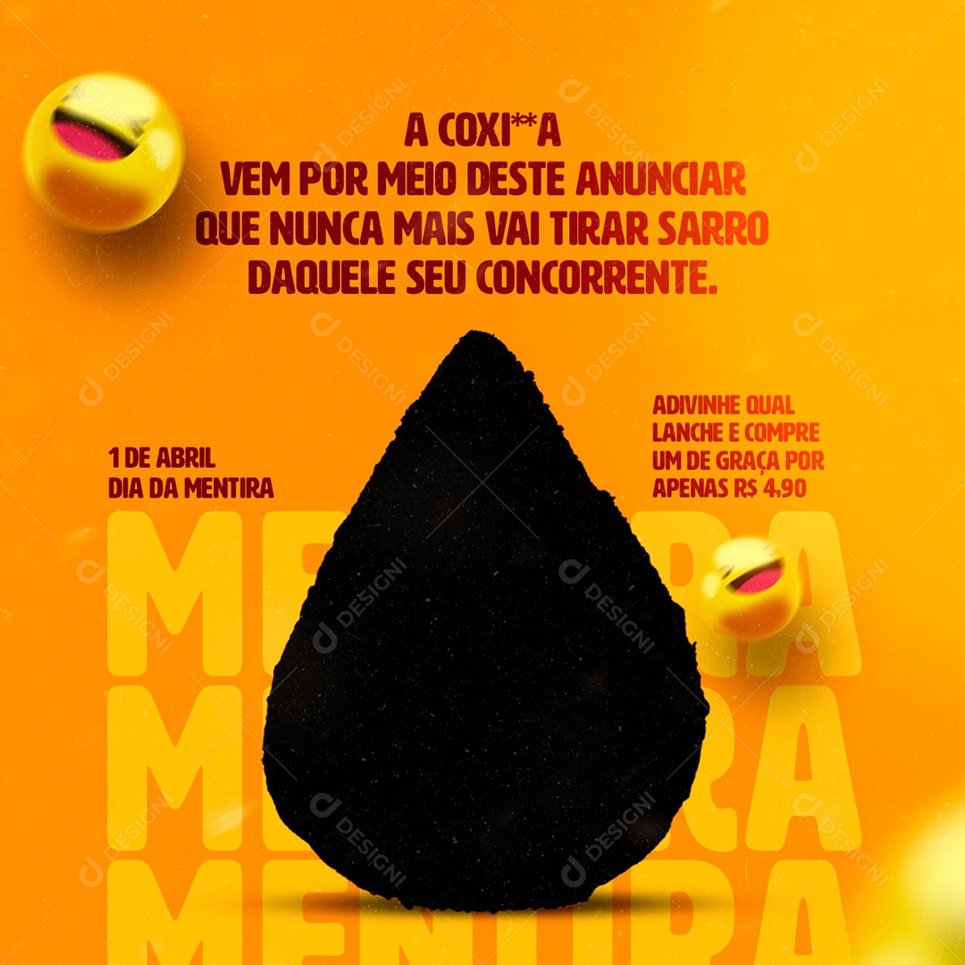 A Coxinha Vem Por Meio Dia da Mentira 1 Abril Social Media PSD Editável