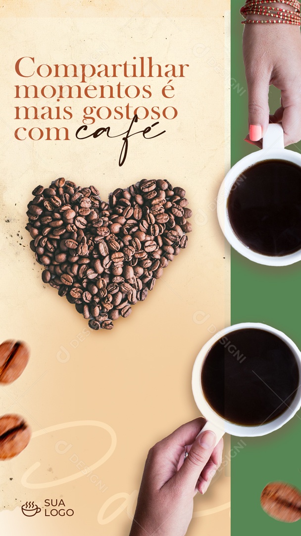 Story Compartilhar Momentos é Mais Gostoso Com Café Social Media PSD Editável