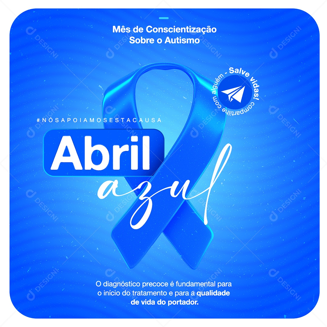 Abril Azul Mês de Conscientização do Autismo Social Media PSD Editável