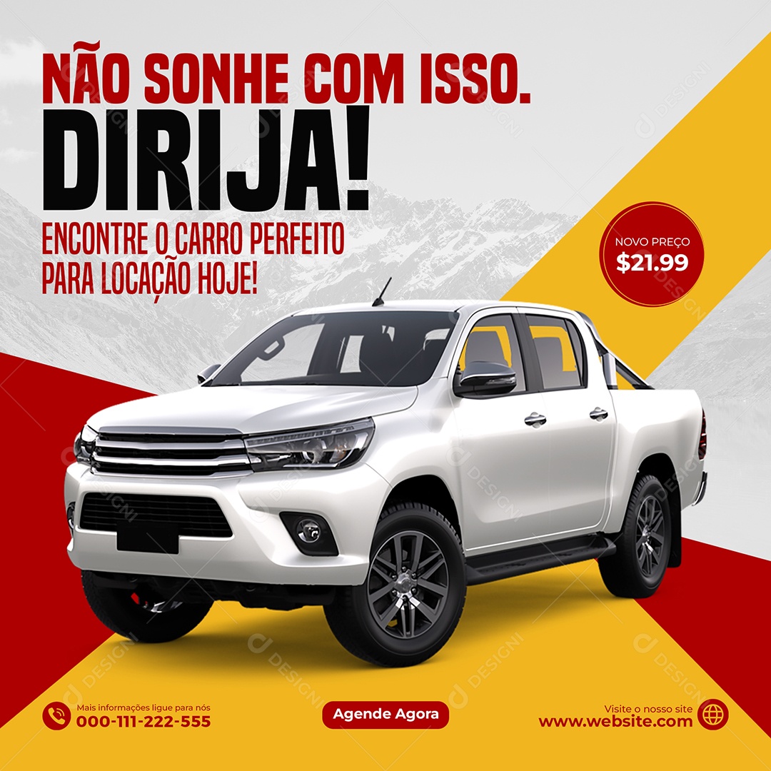 Não Sonhe Com Isso Dirija Encontre o Carro Perfeito Para Locação Hoje Social Media PSD Editável