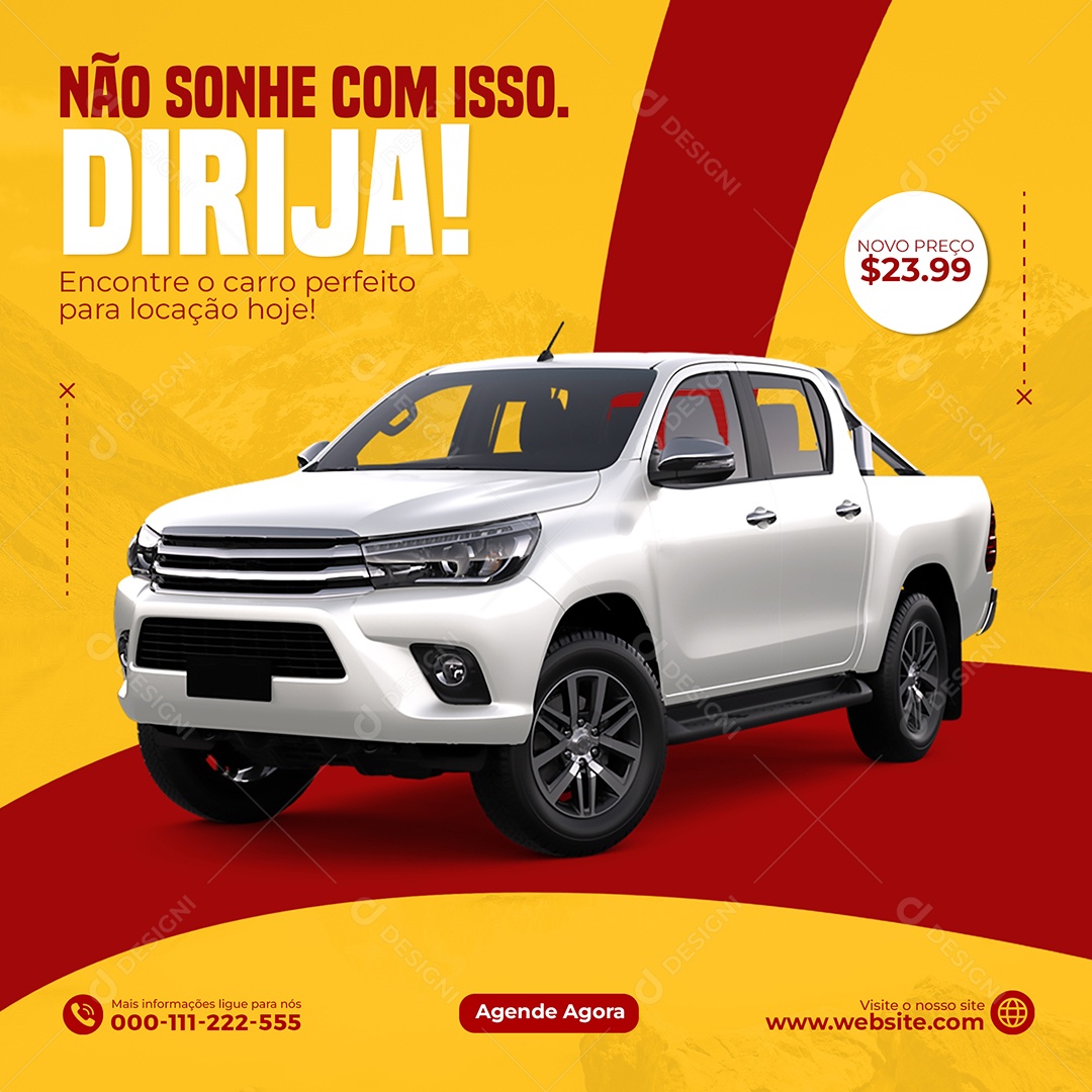 Não Sonhe Com Isso Dirija Encontre o Carro Perfeito Para Locação Hoje Social Media PSD Editável
