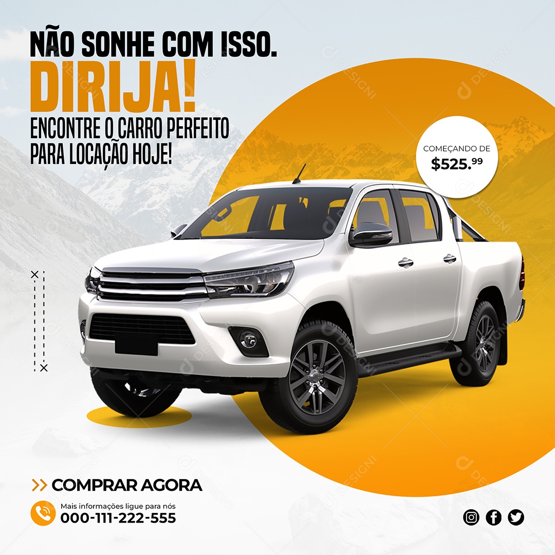 Não Sonhe Com Isso Dirija Encontre o Carro Perfeito Para Locação Hoje Social Media PSD Editável
