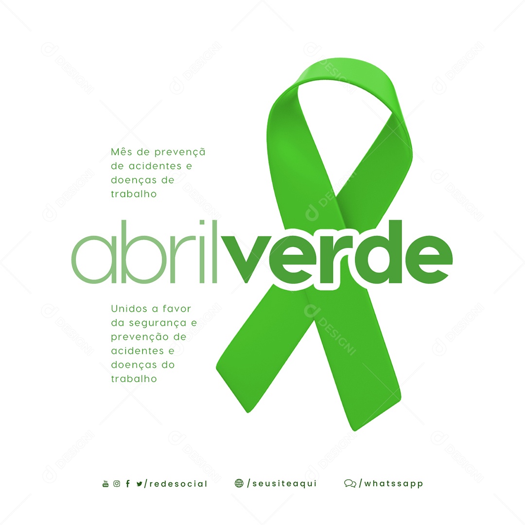 Unidos a Favor Da Segurança e Prevenção Abril Verde Social Media PSD Editável