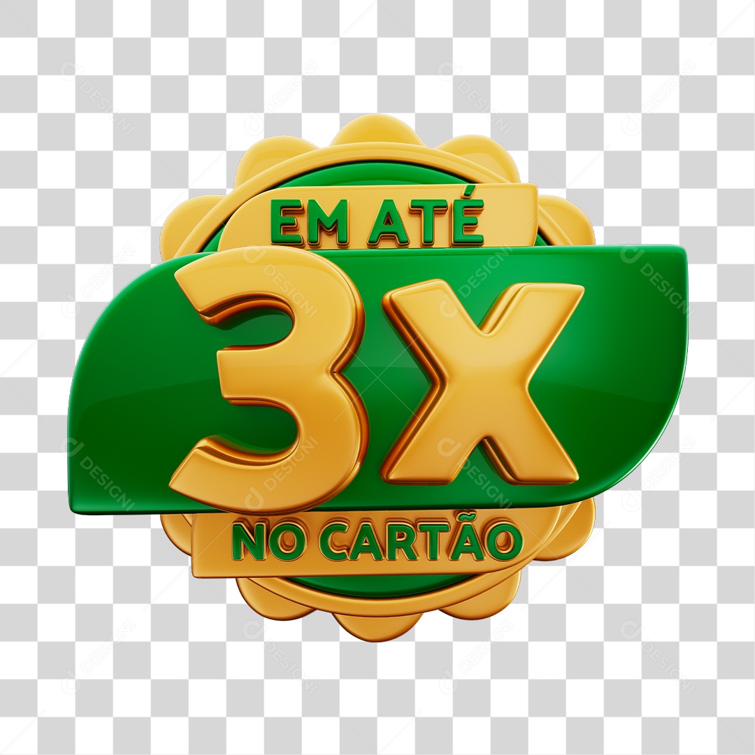 Em Até 3x No Cartão Selo 3D Dourado E Verde Para Composição PNG Transparente