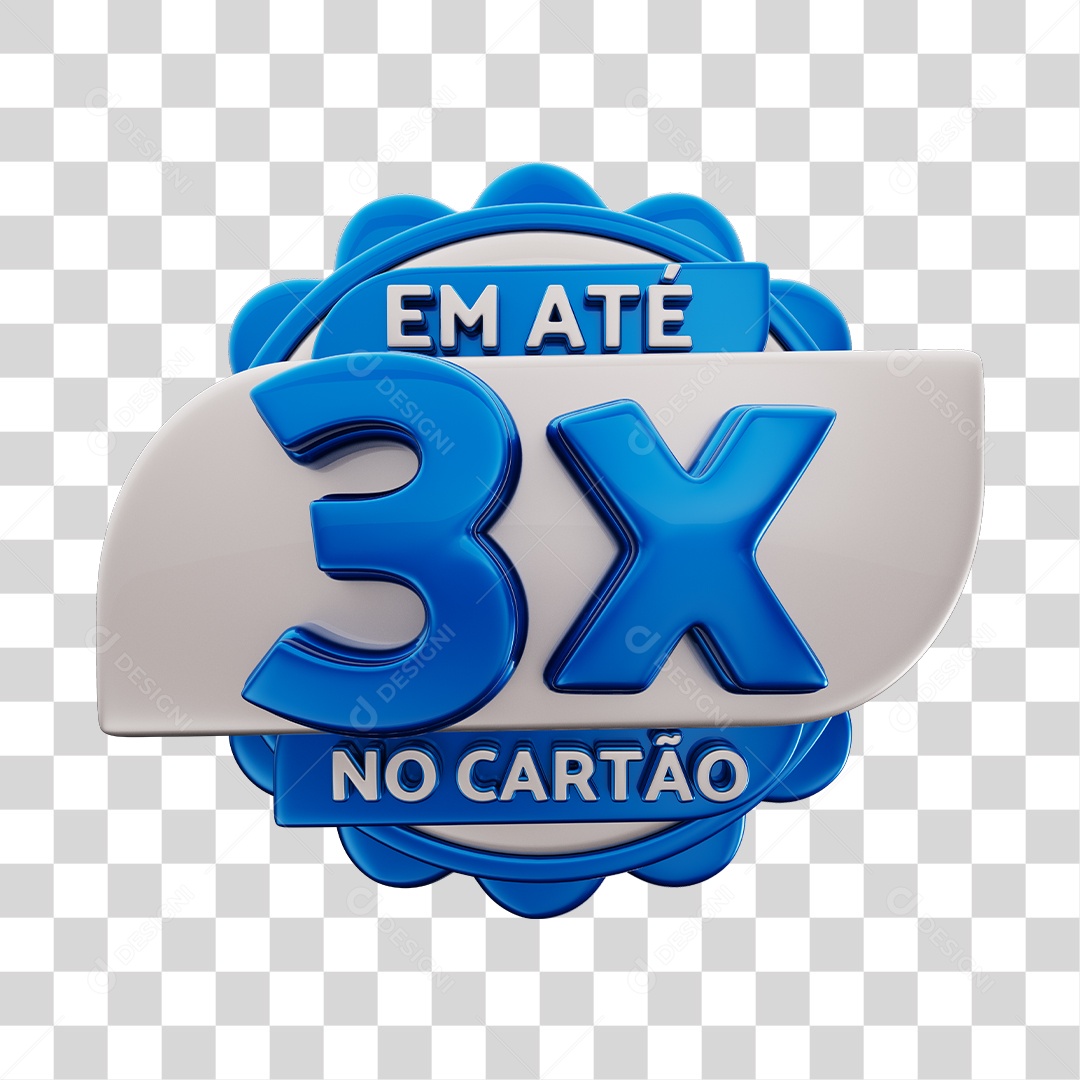 Em Até 3x No Cartão Selo 3D Azul E Cinza Para Composição PNG Transparente