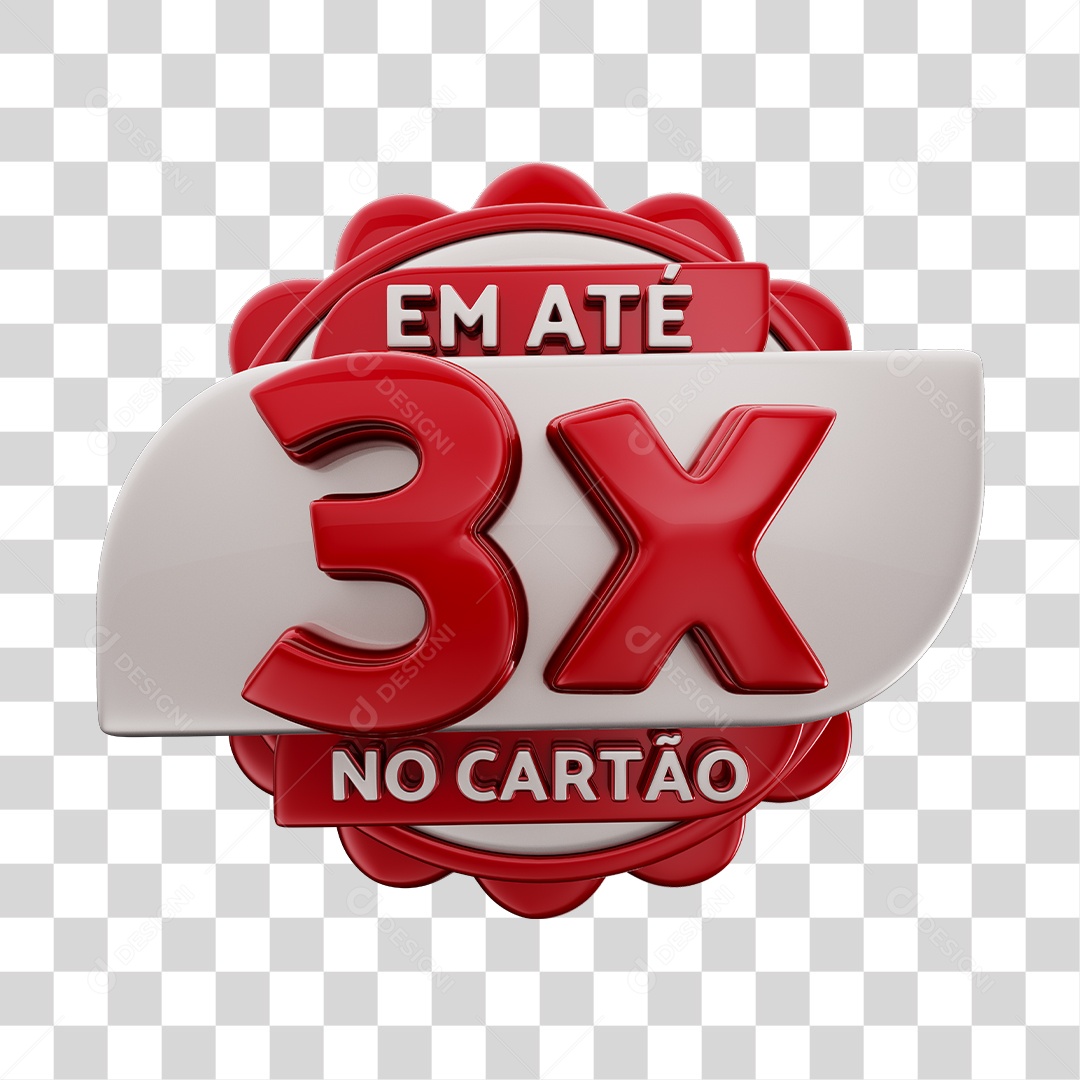 Em Até 3x No Cartão Selo 3D Vermelho E Cinza Para Composição PNG Transparente