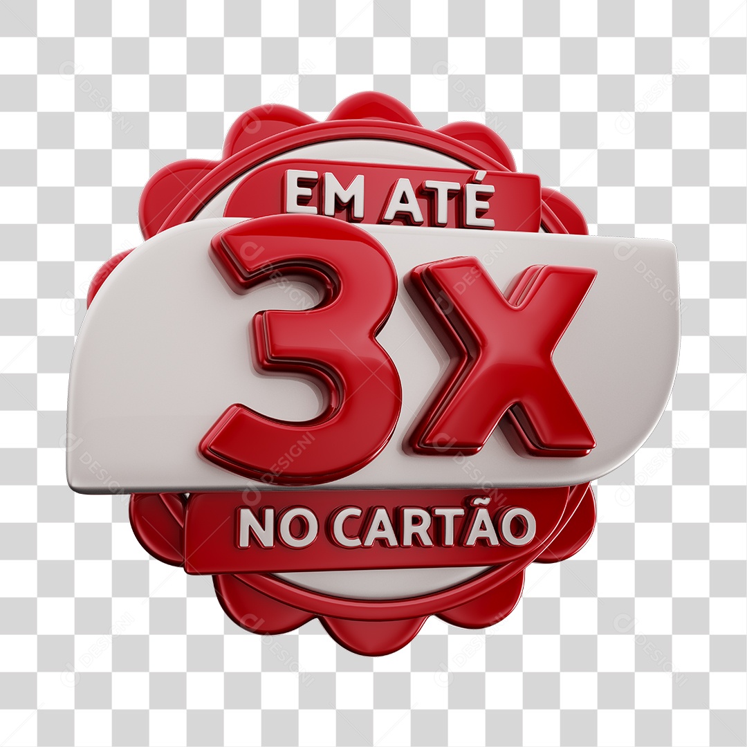 Em Até 3x No Cartão Selo 3D Vermelho E Cinza Para Composição PNG Transparente