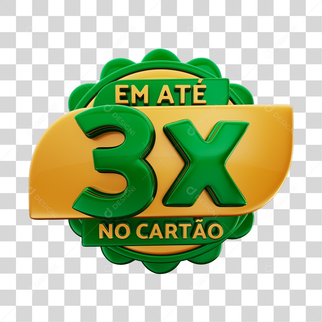 Em Até 3x No Cartão Selo 3D Verde E Dourado Para Composição PNG Transparente