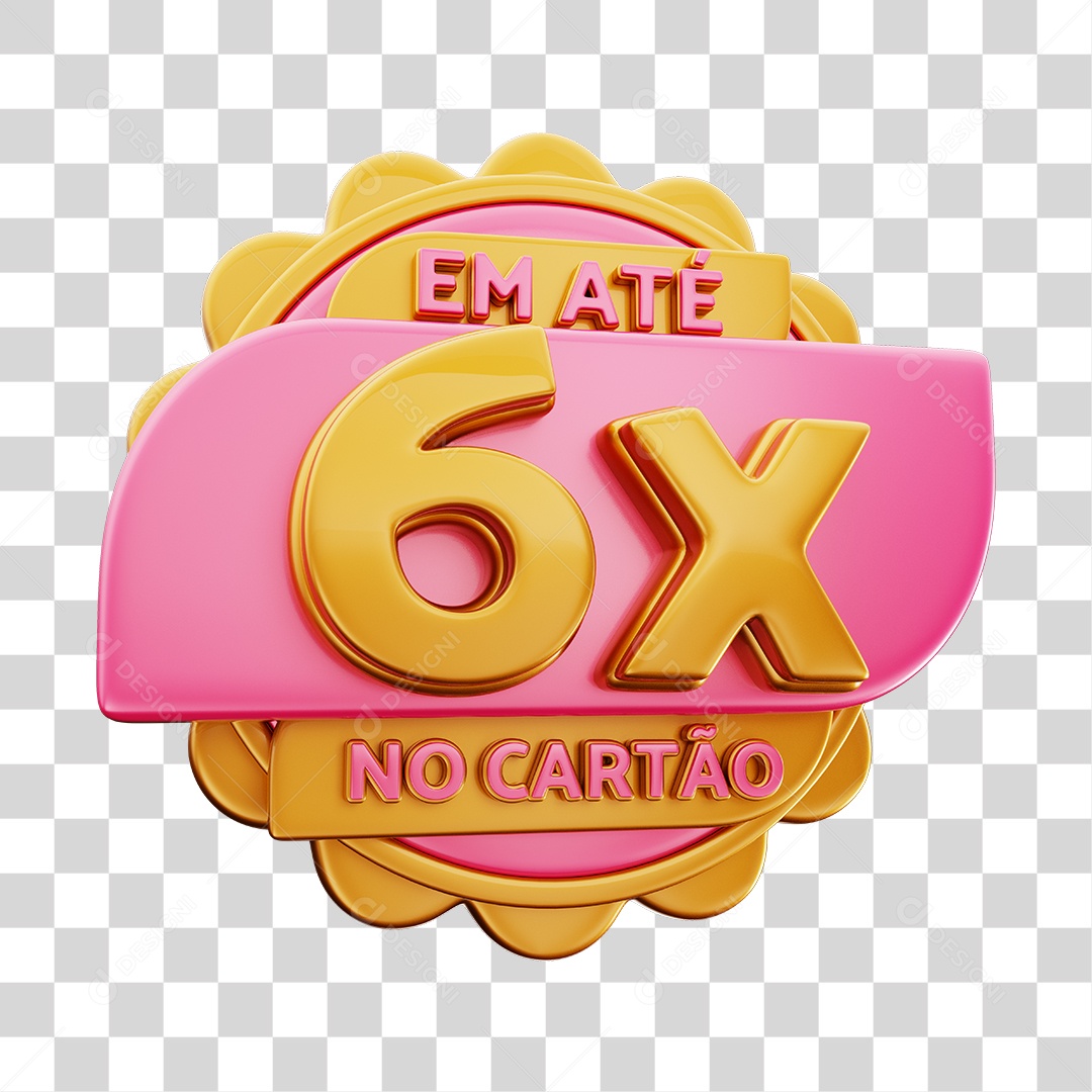 Em Até 6x No Cartão Selo 3D Rosa E Dourado Para Composição PNG Transparente