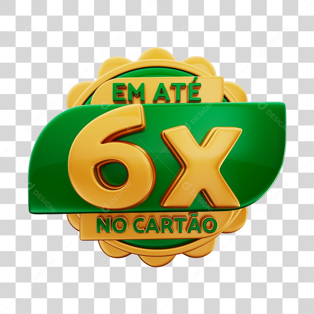 Em Até 6x No Cartão Selo 3D Verde E Dourado Para Composição PNG Transparente