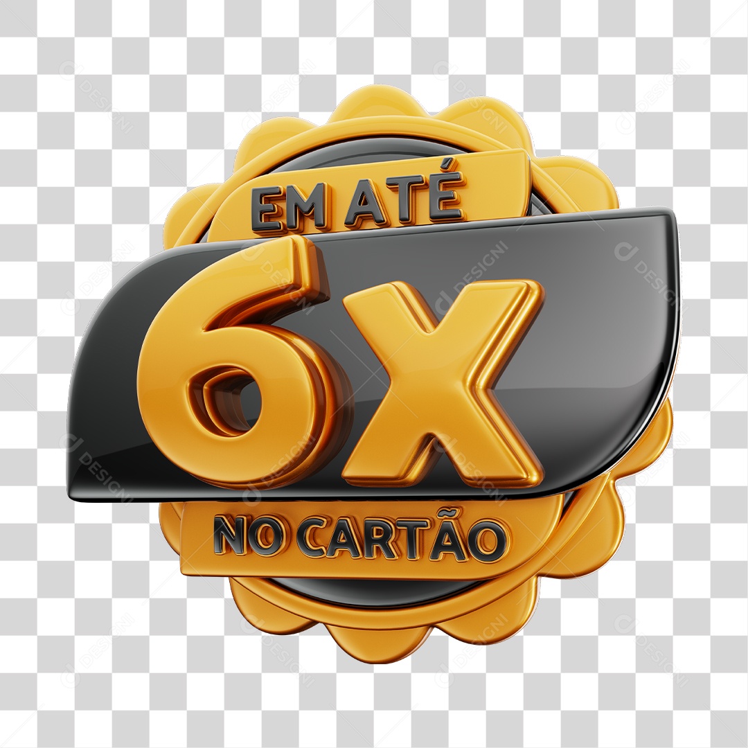 Em Até 6x No Cartão Selo 3D Preto E Dourado Para Composição PNG Transparente