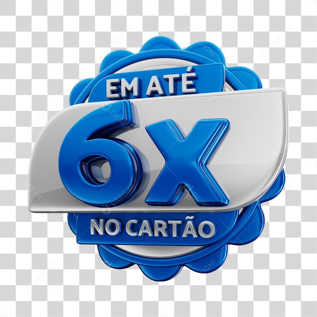 Em Até 6x No Cartão Selo 3D Cinza E Azul Para Composição PNG Transparente