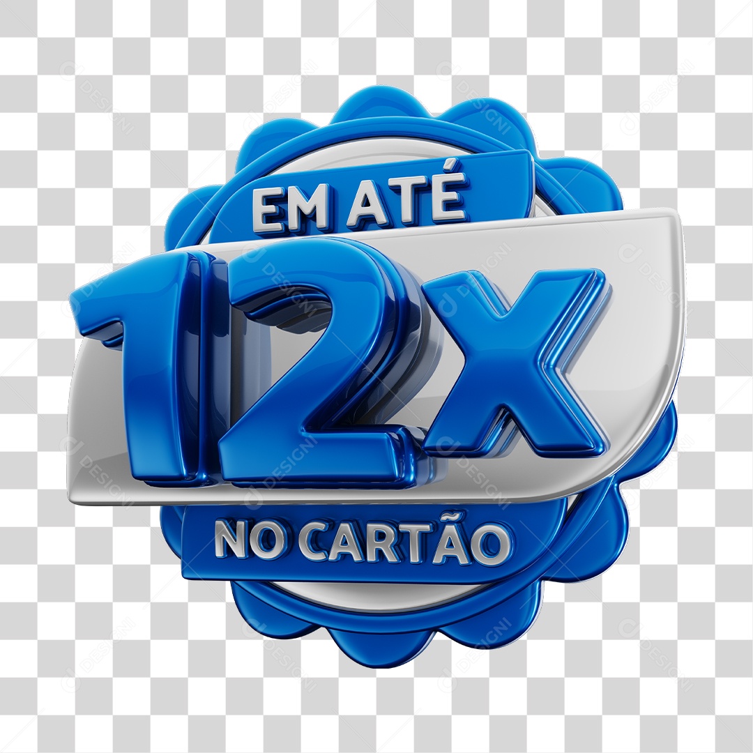 Em Até 12x No Cartão Selo 3D Azul E Cinza Para Composição PNG Transparente