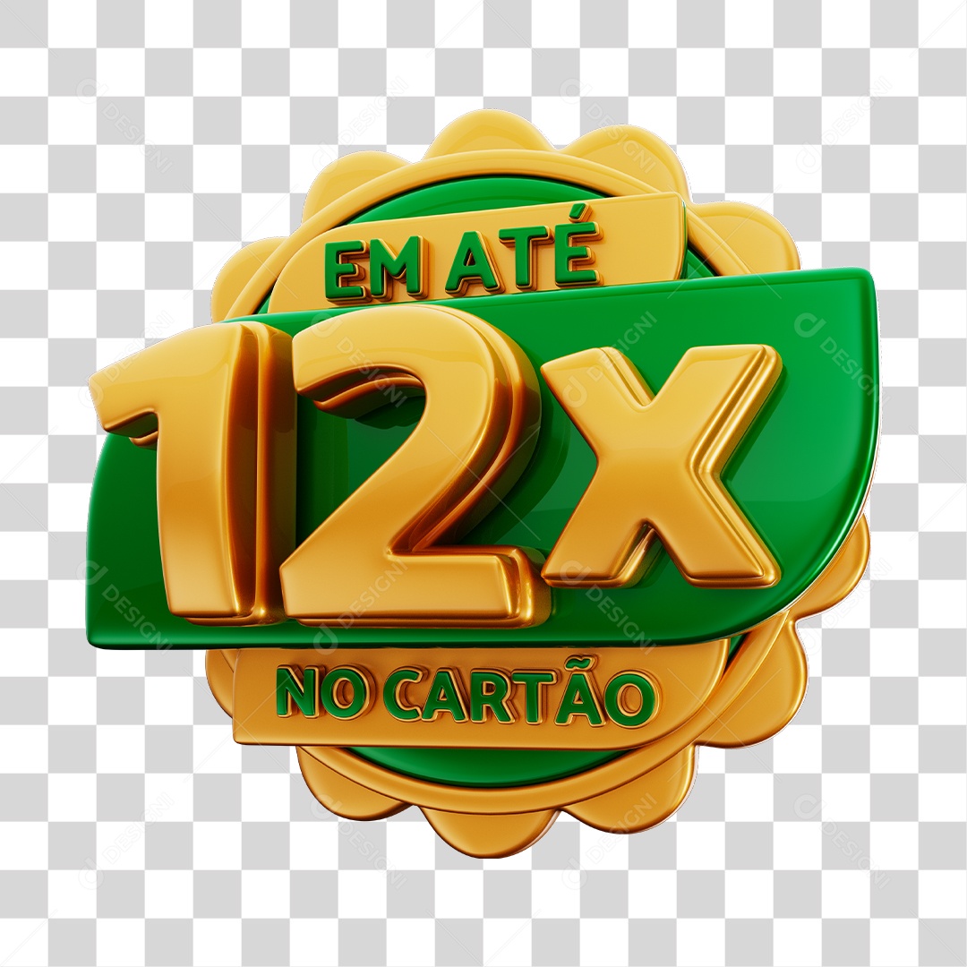 Em Até 12x No Cartão Selo 3D Dourado E Verde Para Composição PNG Transparente
