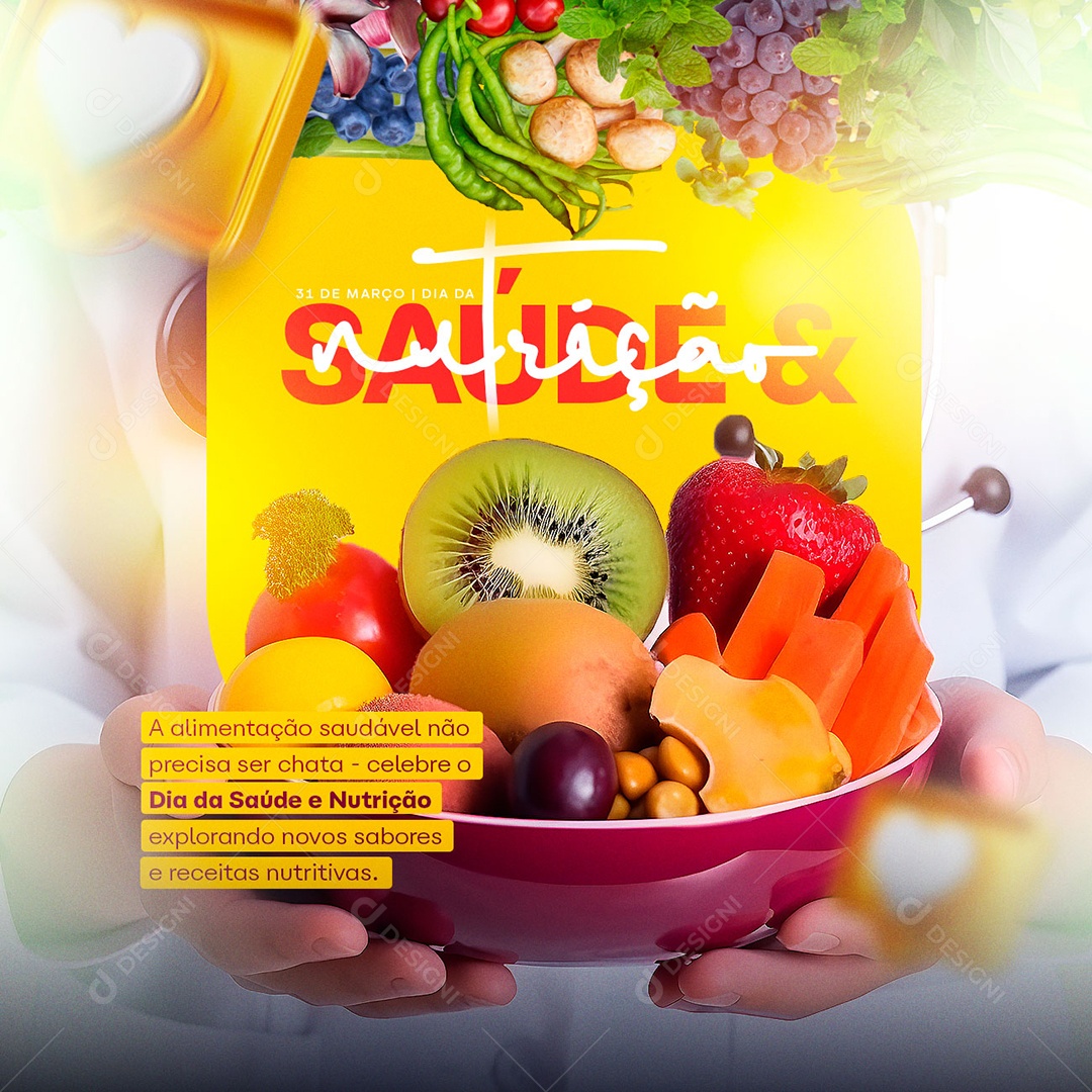 A Alimentação Saudável Não Precisa Ser Chata Dia da Saúde e Nutrição Social Media PSD Editável