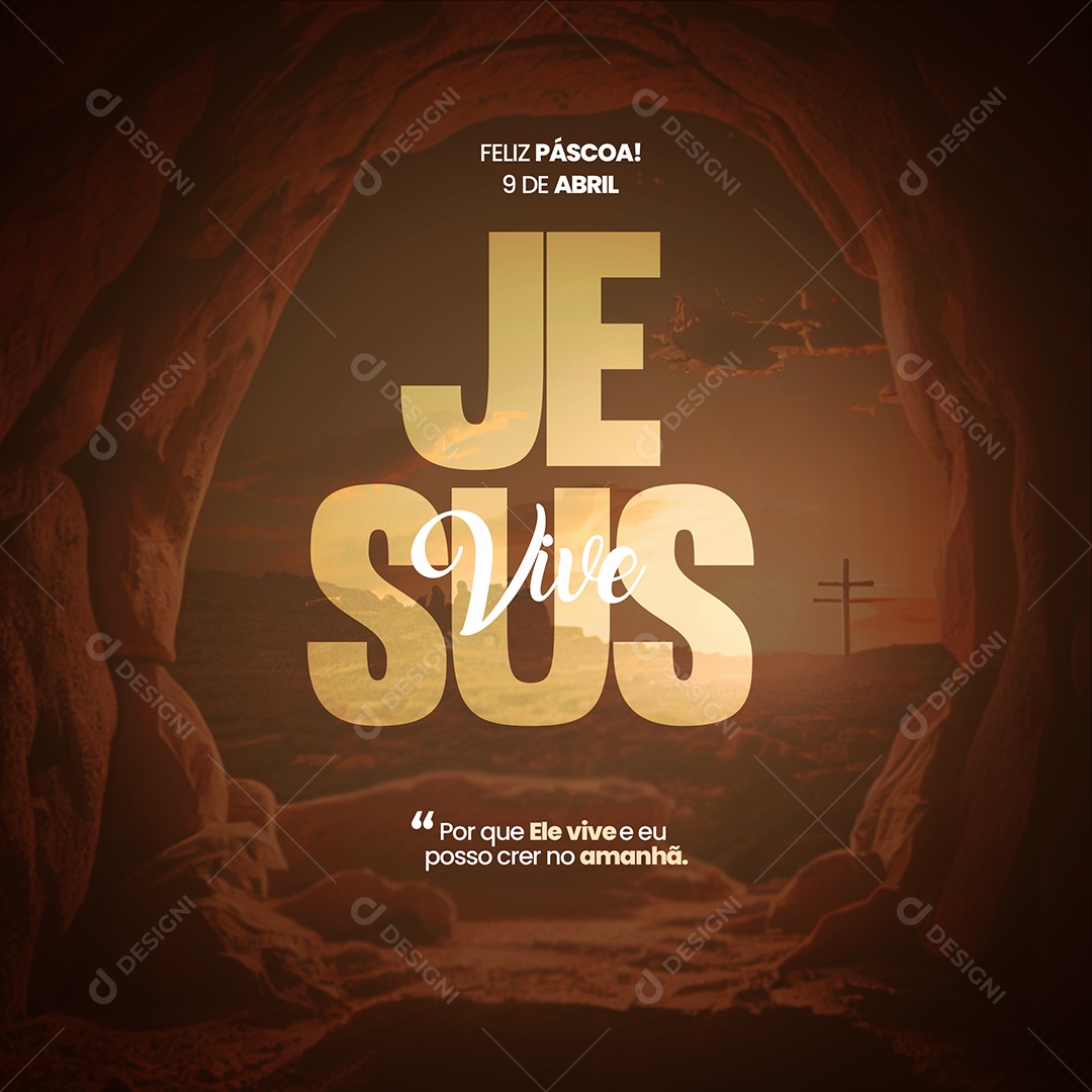 Jesus Vive Feliz Páscoa 9 De Abril Social Media PSD Editável