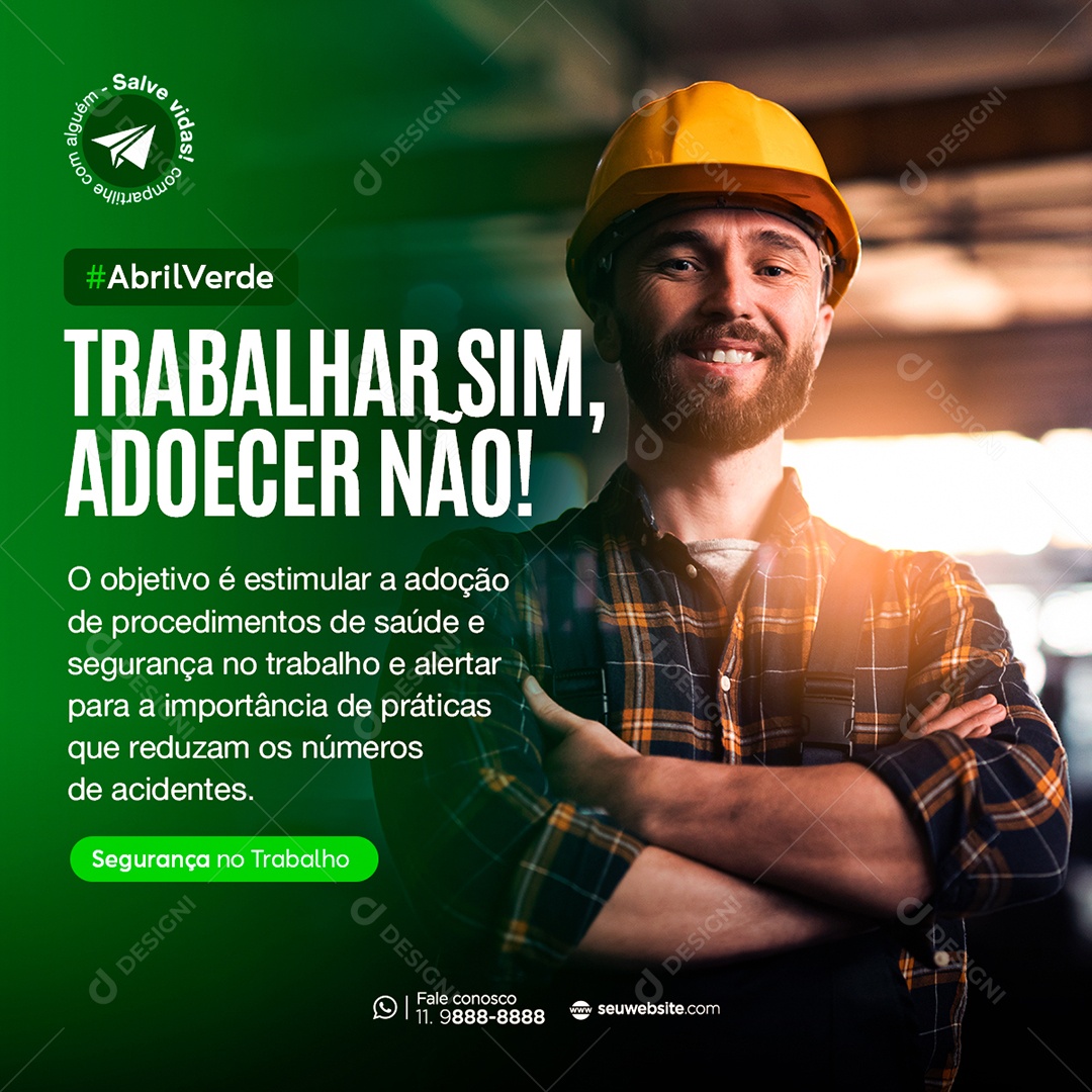 Abril Verde, Mês de Conscientização Sobre Segurança e Saúde no Trabalho Social Media PSD Editável