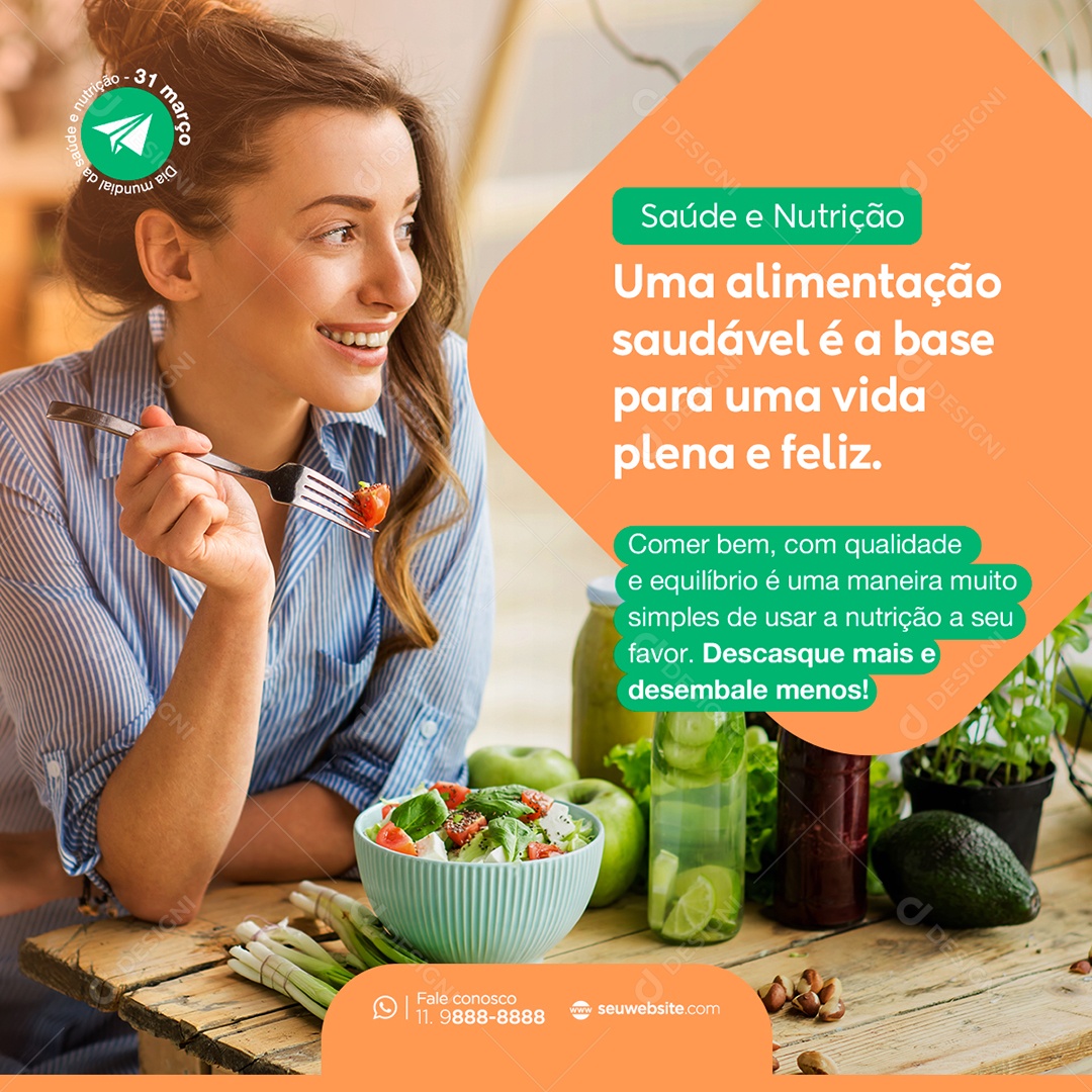 Saúde e Nutrição Uma Alimentação Saudável é a Base Para Uma Vida Plena e Feliz Social Media PSD Editável