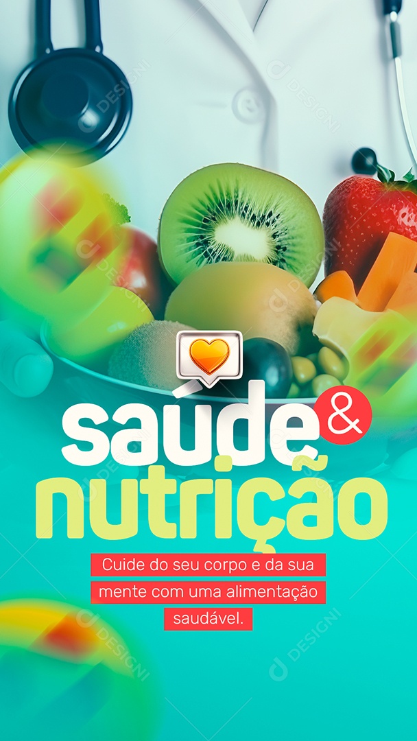 Story Cuide Do Seu Corpo e Da Sua Mente Dia da Saúde e Nutrição Social Media PSD Editável