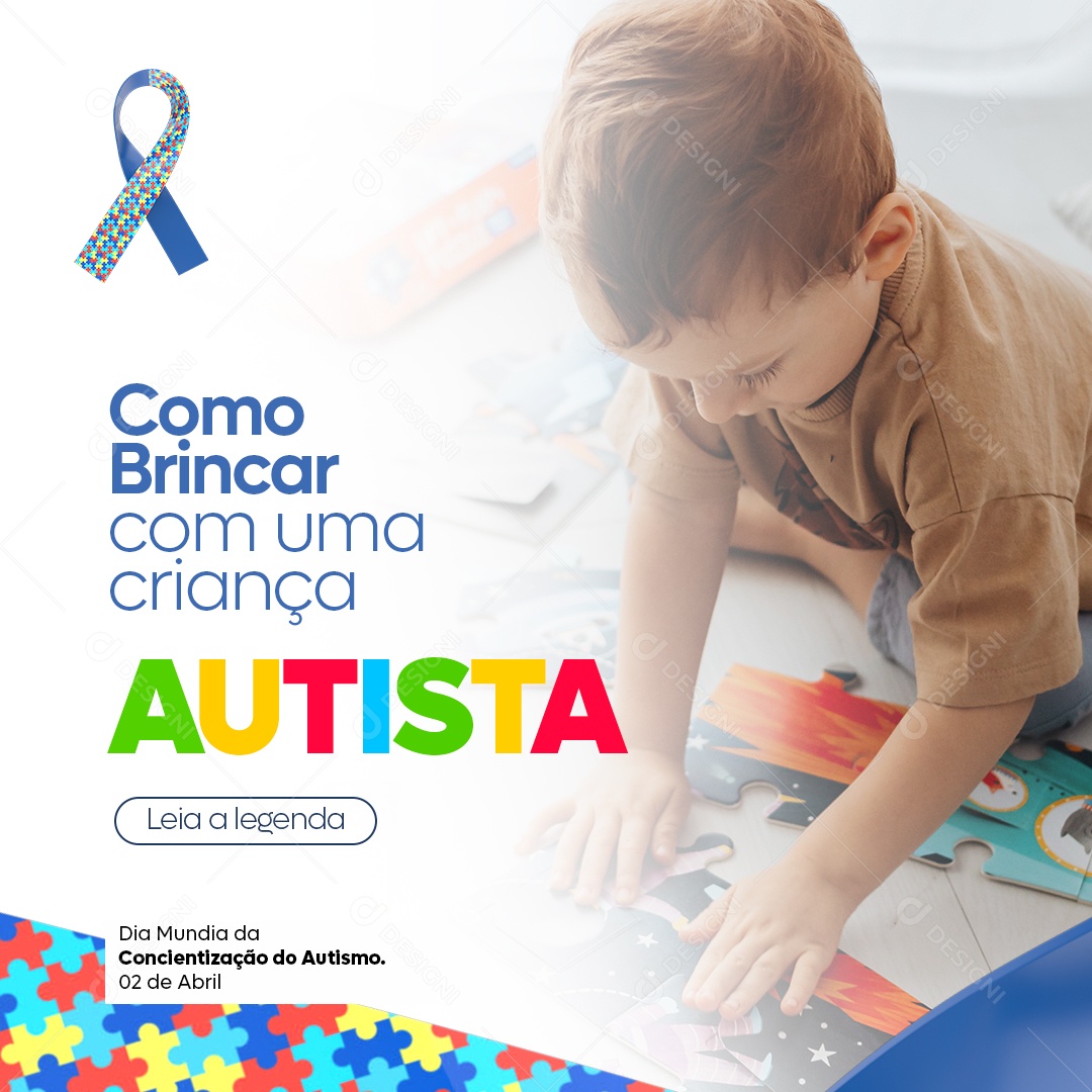 Como Brincar Com Uma Criança Autista Dia Mundial da Conscientização do Autismo 02 de Abril Social Media PSD Editável