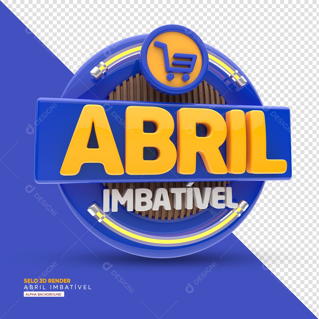 Selo 3D Para Composição Abril Imbatível PSD