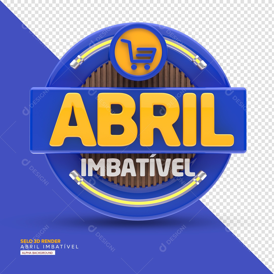 Selo 3D Para Composição Abril Imbatível PSD