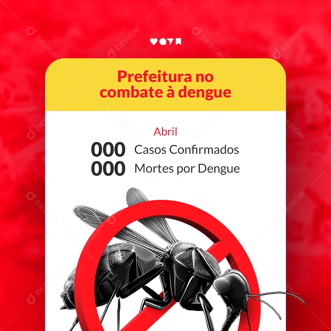 Campanha Publicitária Dengue Prefeitura No Combate À Dengue Social Media PSD Editável