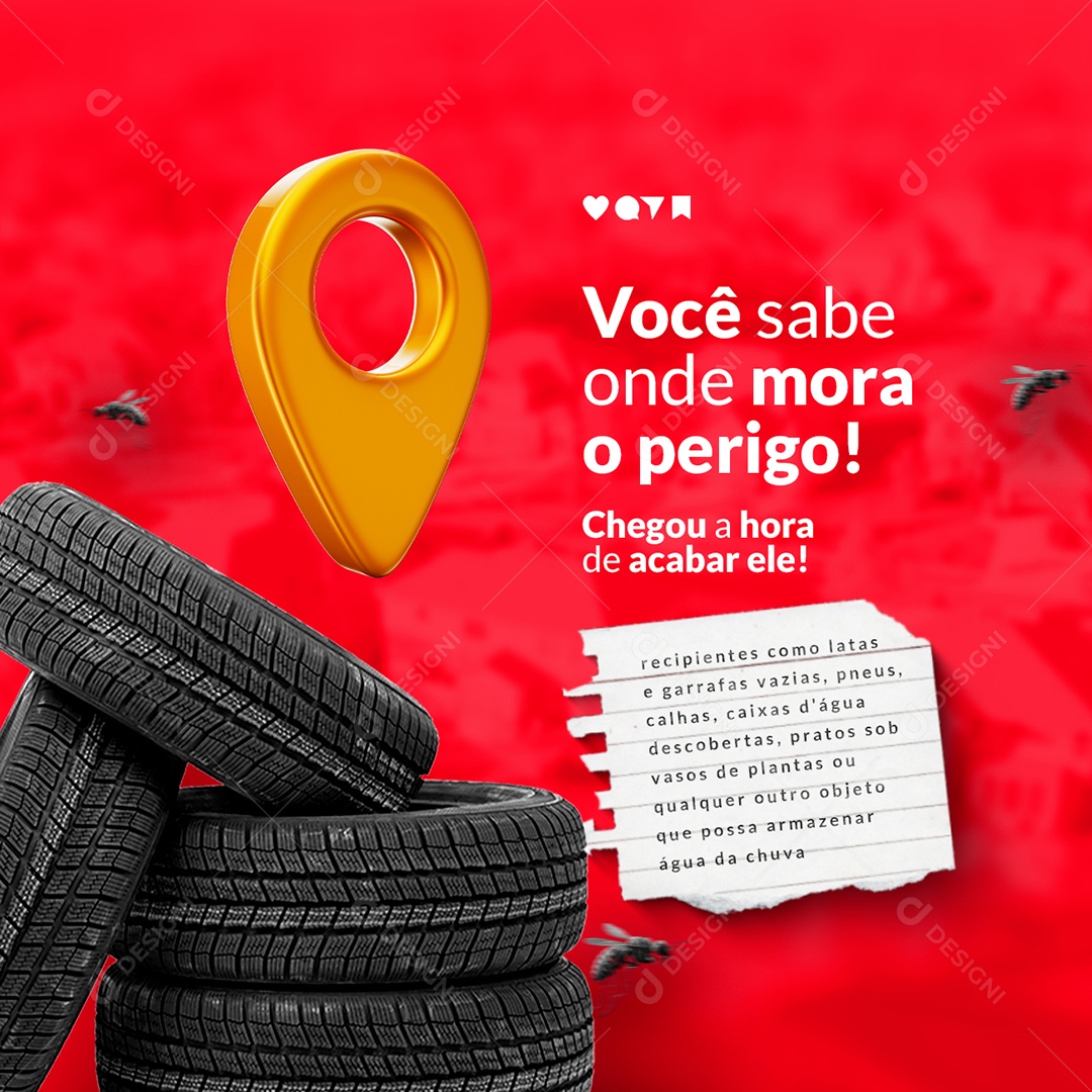 Campanha Publicitária Dengue Você Sabe Onde Mora O Perigo Social Media PSD Editável