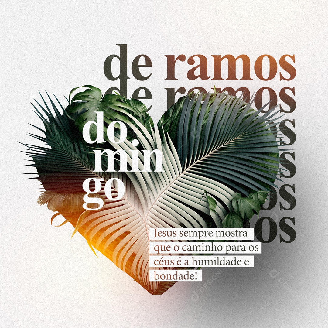 Jesus Sempre Mostra Que O Caminho Para Os Céus é a Humildade e Bondade Domingo de Ramos Social Media PSD Editável