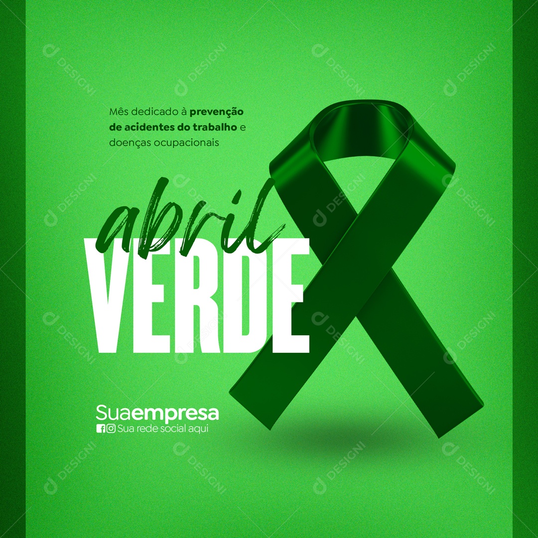 Abril Verde Mês de Prevenção Aos Acidentes de Trabalho Social Media PSD Editável