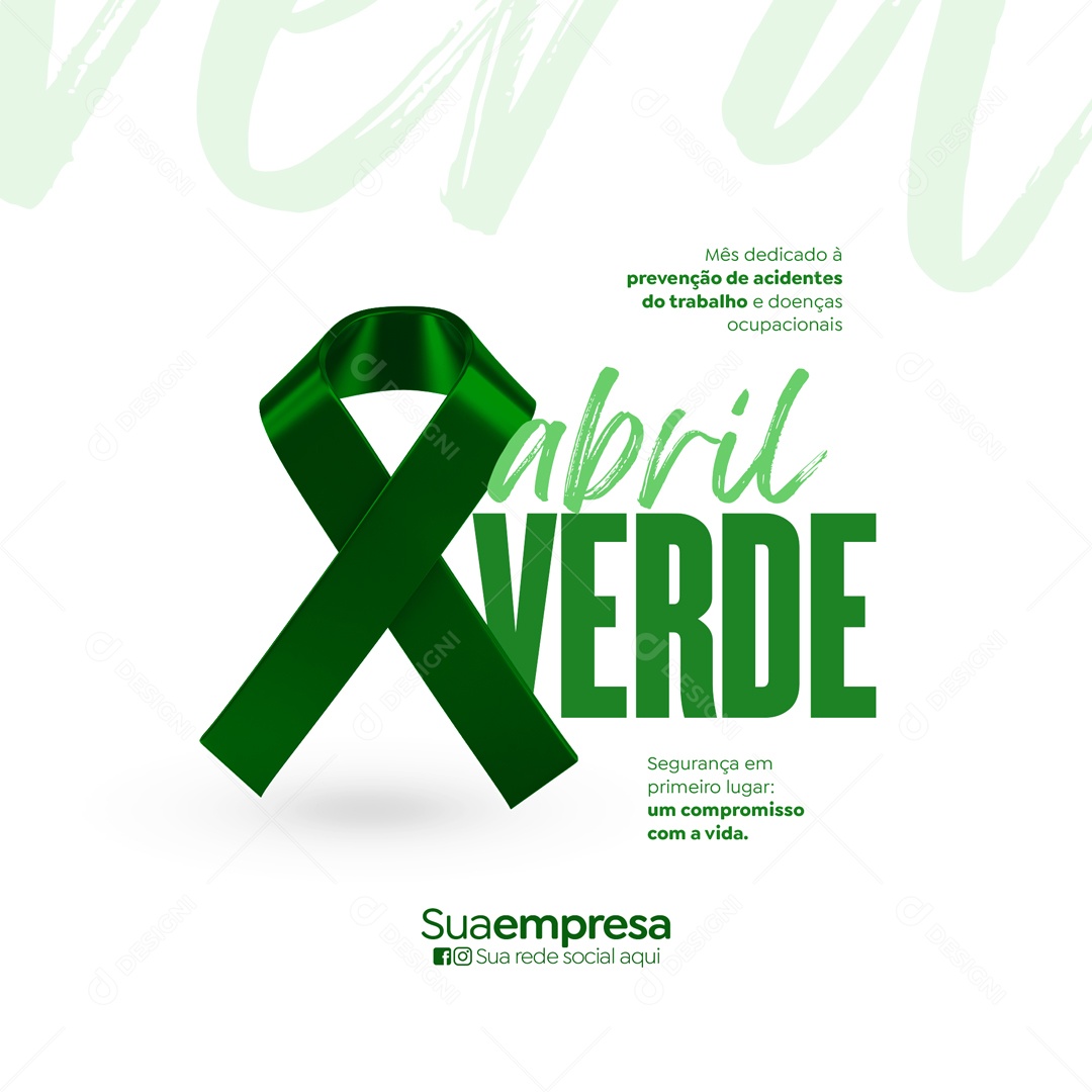 Abril Verde Mês de Prevenção Aos Acidentes de Trabalho Social Media PSD Editável