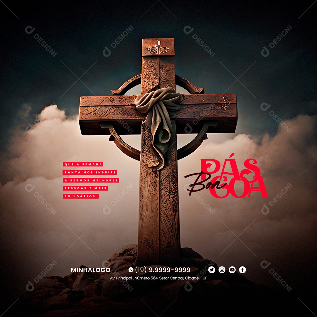 Que A Semana Santa Nos Inspire A Sermos Melhores Pessoas Mais Solidários Social Media PSD Editável