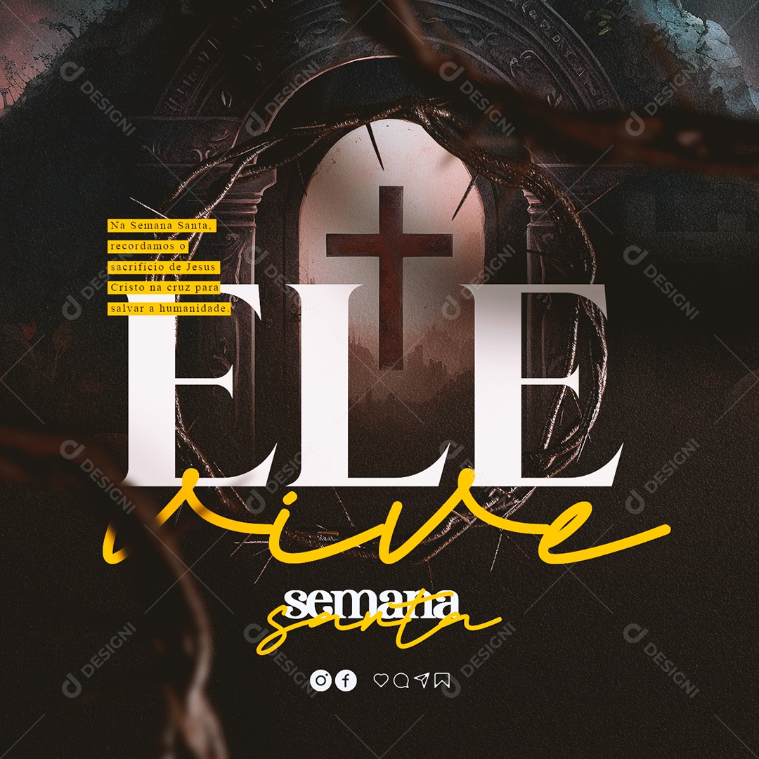 Na Semana Santa Ele Vive Social Media PSD Editável