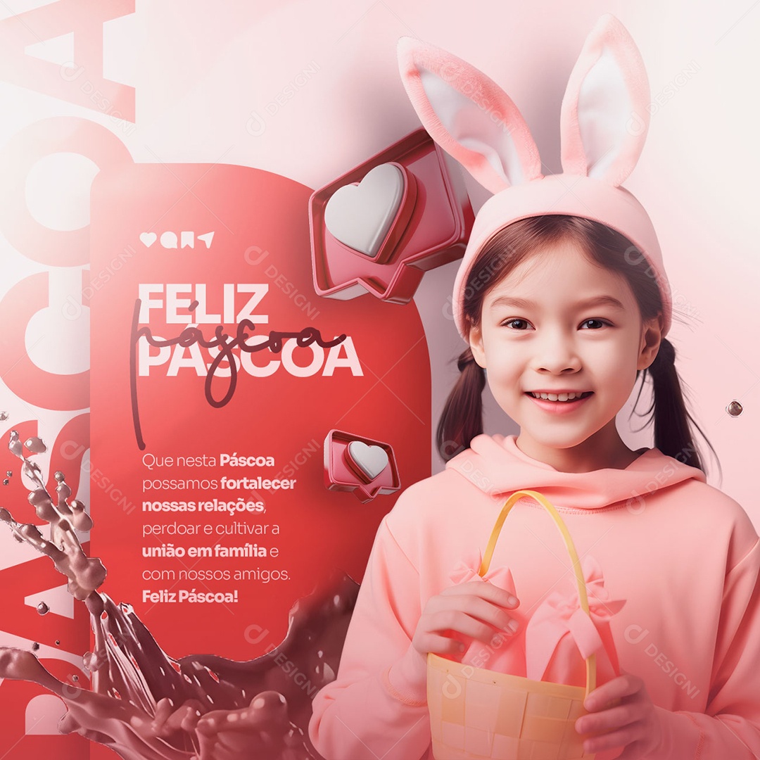 Que Nesta Páscoa Possamos Fortalecer Nossas Relações Feliz Páscoa Social Media PSD Editável