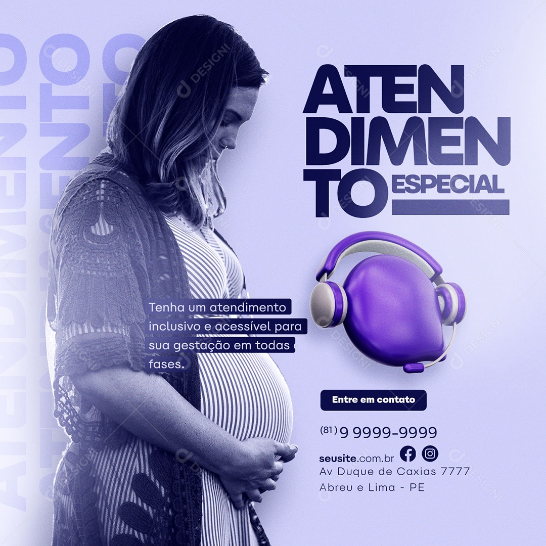 Tenha Um Atendimento Inclusivo E Acessível Para Sua Gestação Atendimento Especial Social Media PSD Editável