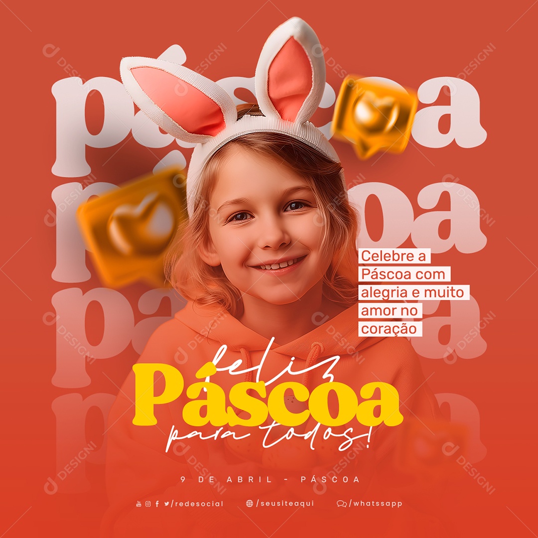 Celebre A Páscoa Com Alegria E Muito Amor No Coração Páscoa Social Media PSD Editável
