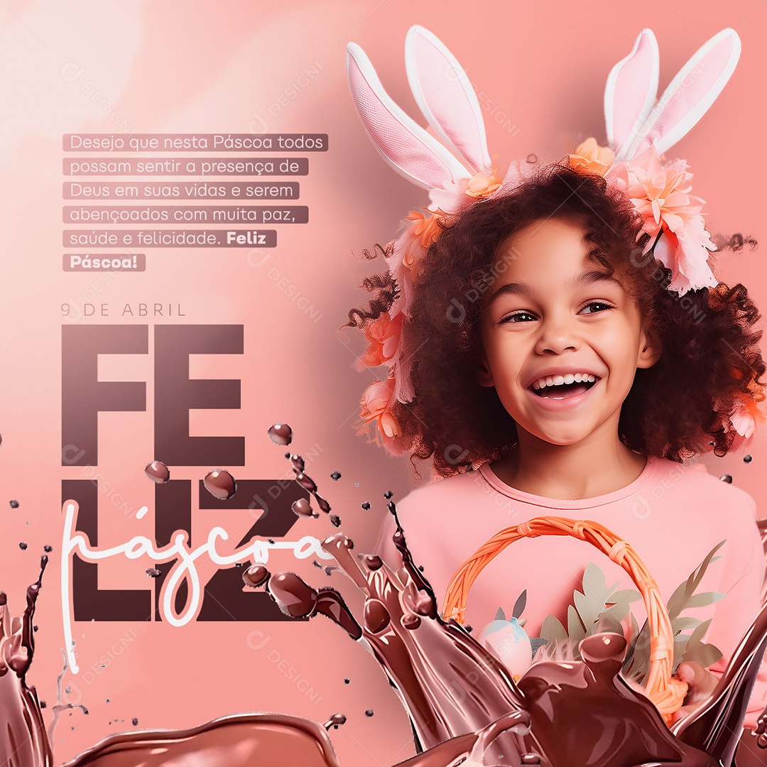 Desejo Que Nesta Páscoa Todos Possam Sentir A Presença De Deus Feliz Páscoa Social Media PSD Editável