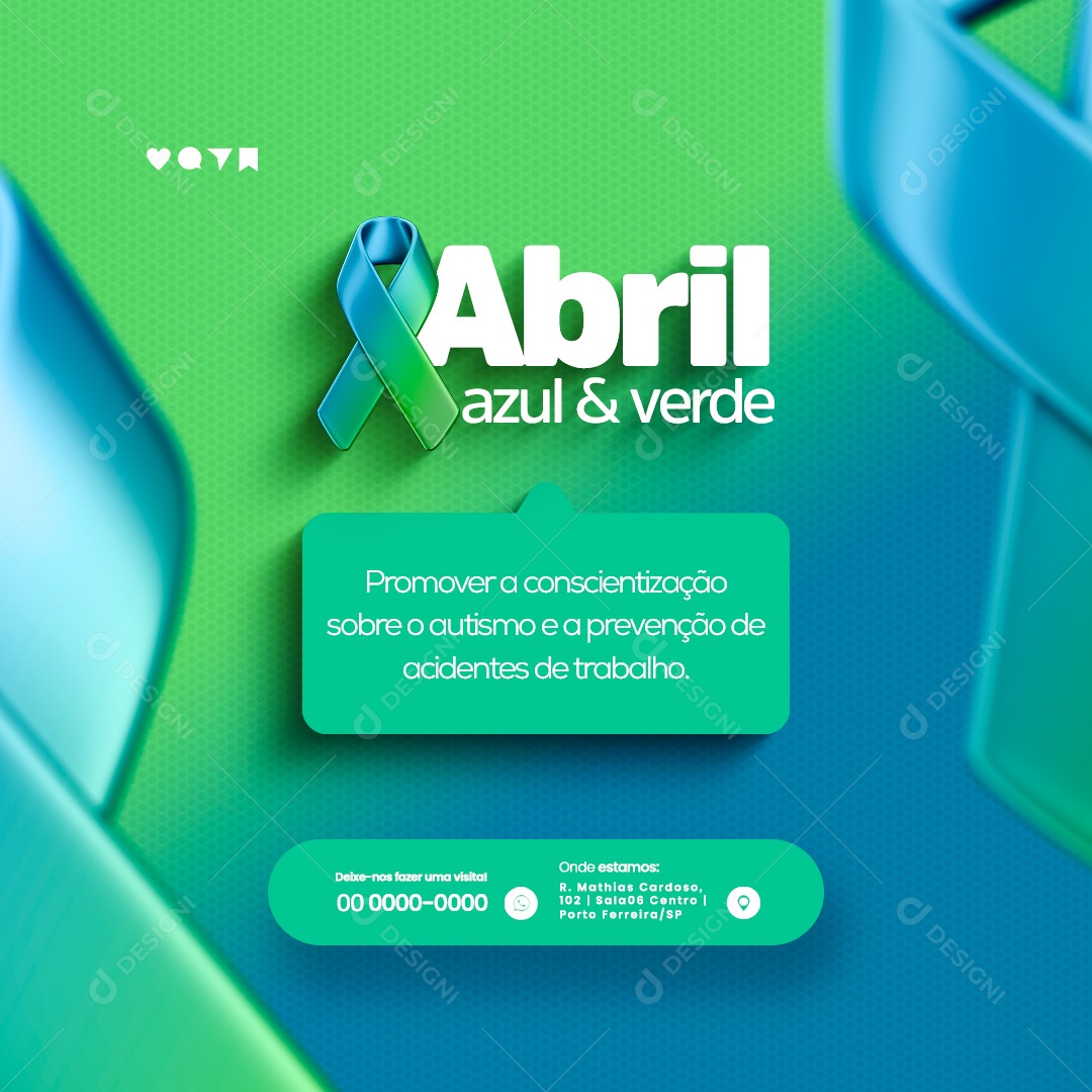 Abril Azul e Verde Promover a Conscientização Sobre Autismo e Prevenção de Acidentes de Trabalho Social Media PSD Editável