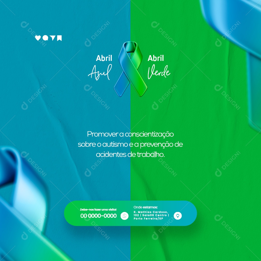 Abril Azul e Verde Conscientização Sobre Autismo e Prevenção de Acidentes de Trabalho Social Media PSD Editável