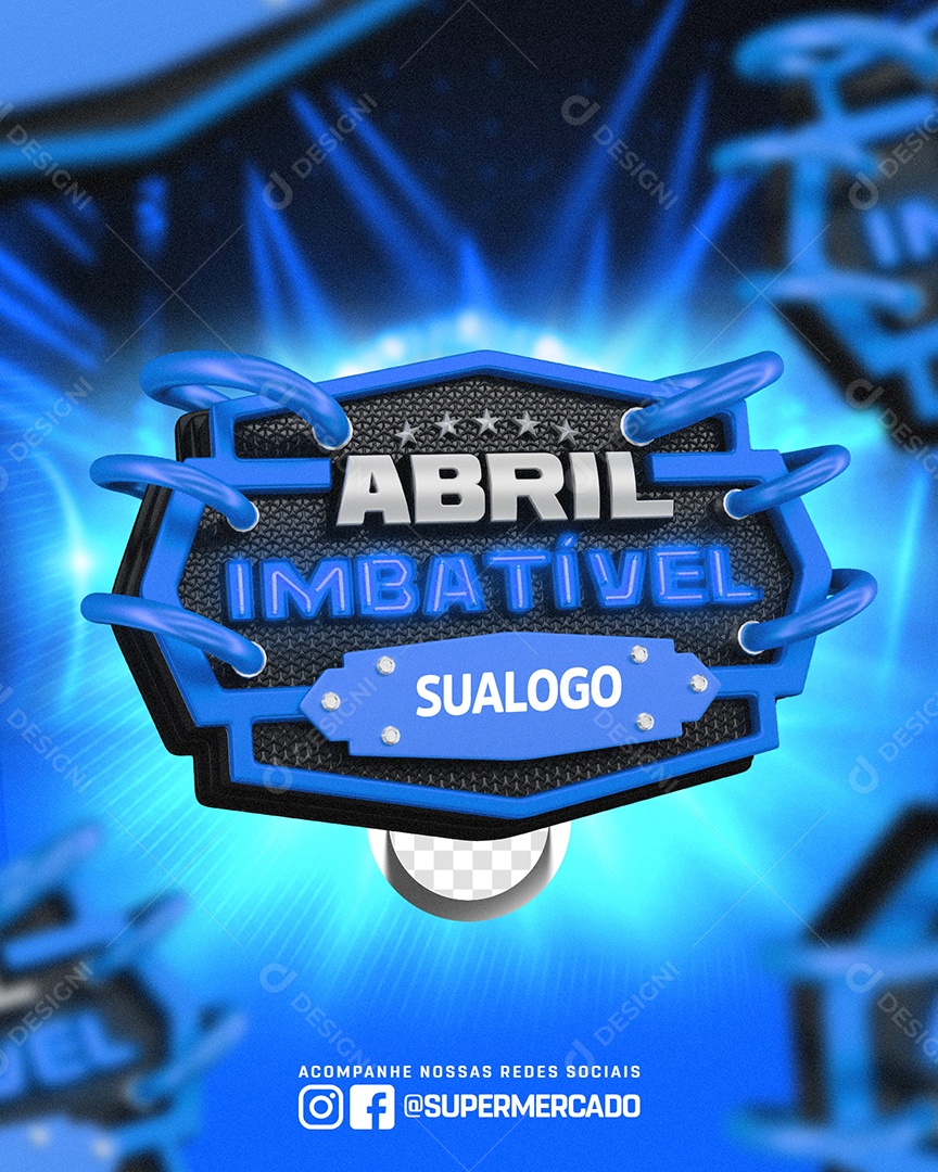 Selo 3D Para Composição Abril Imbatível PSD