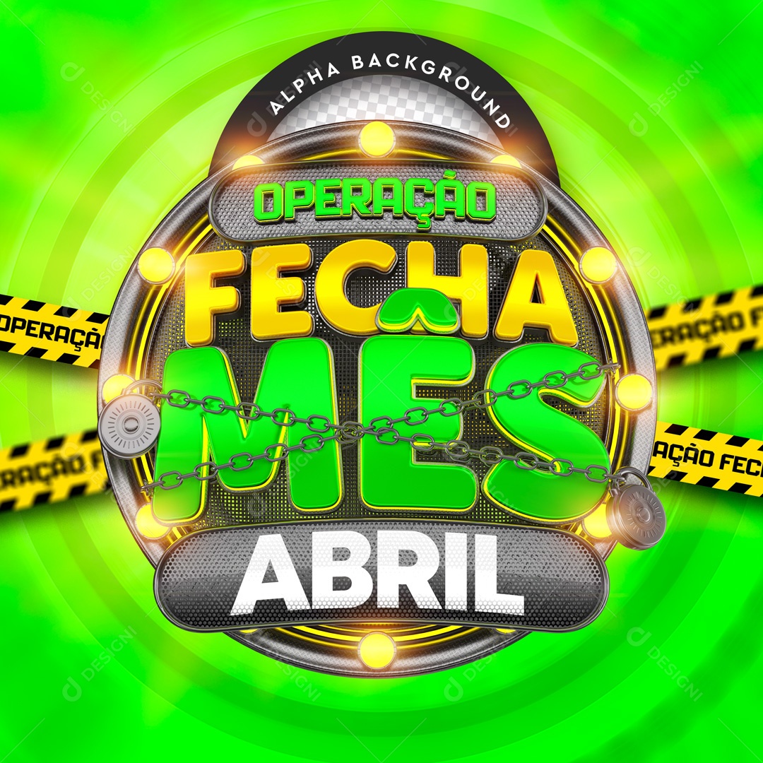 Selo 3D Para Composição Operação Fecha Mês Abril PSD